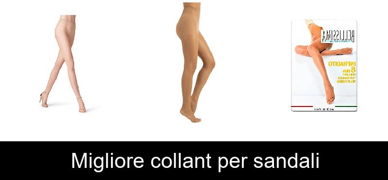 Migliore collant per sandali