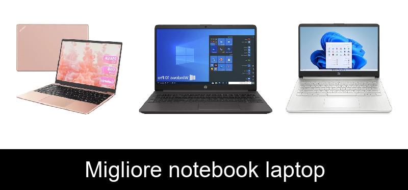 Migliore notebook laptop