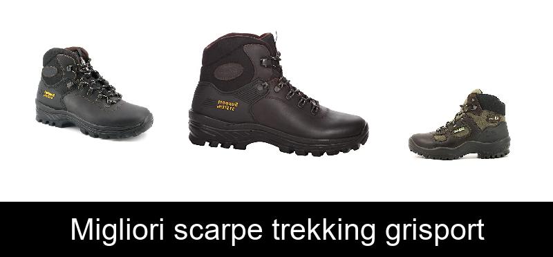 Migliori scarpe trekking grisport