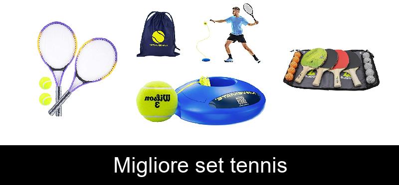 Migliore set tennis