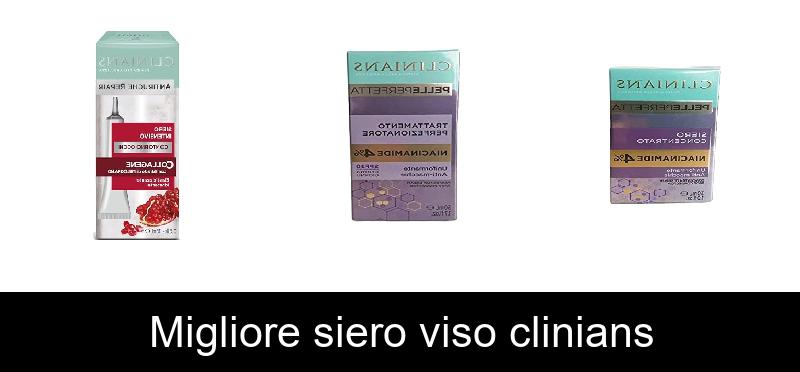 Migliore siero viso clinians