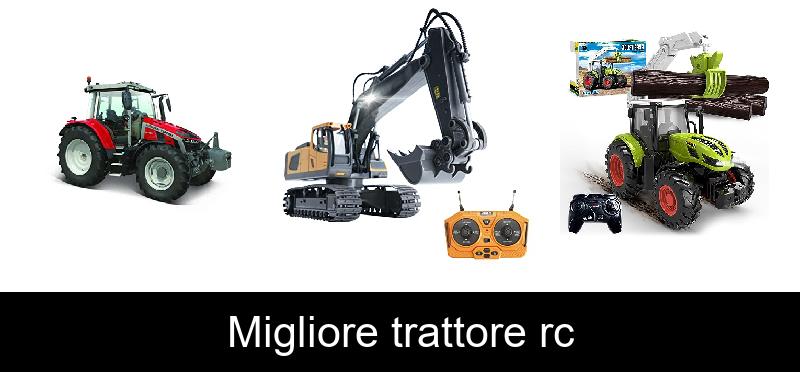 Migliore trattore rc