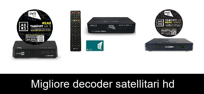 Migliore decoder satellitari hd