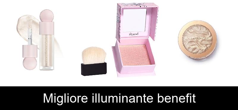 Migliore illuminante benefit