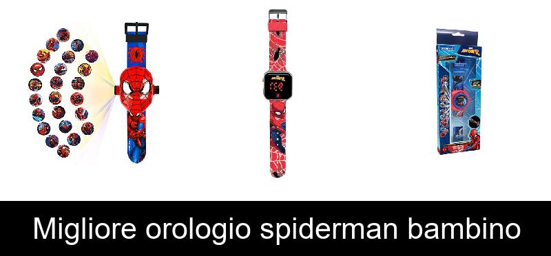 Migliore orologio spiderman bambino