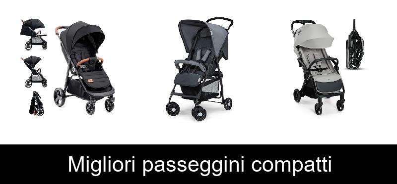 Migliori passeggini compatti