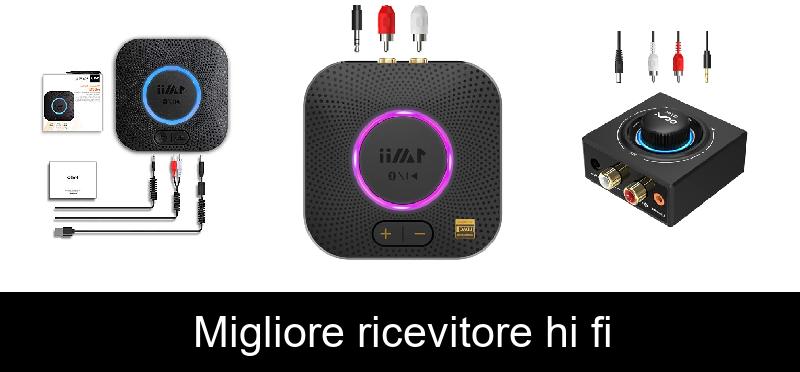 Migliore ricevitore hi fi