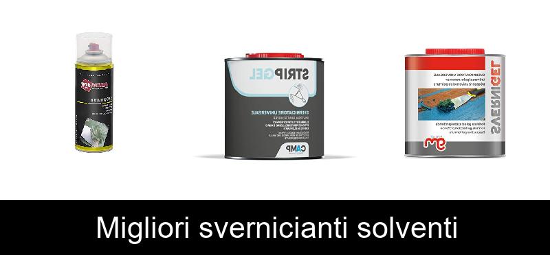 Migliori svernicianti solventi