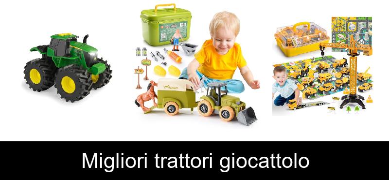 Migliori trattori giocattolo