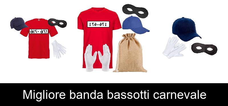 Migliore banda bassotti carnevale