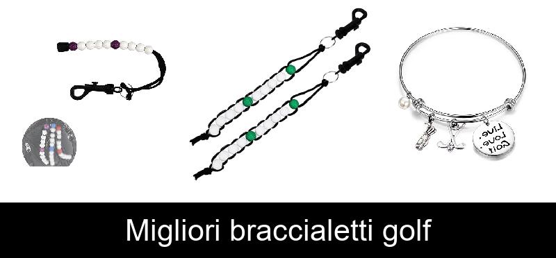 Migliori braccialetti golf