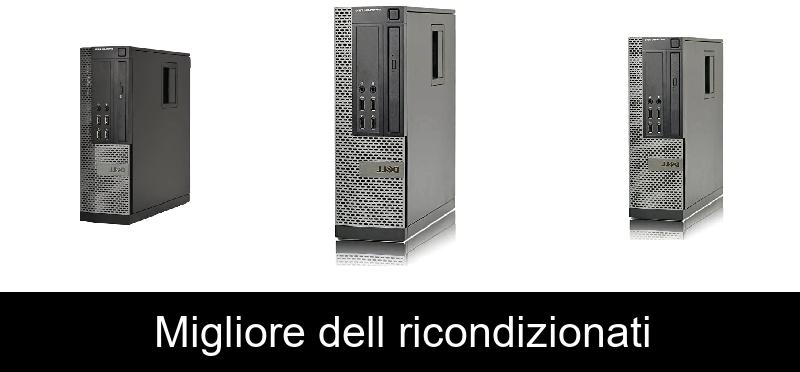 Migliore dell ricondizionati