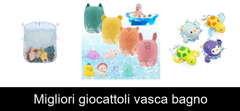 Migliori giocattoli vasca bagno