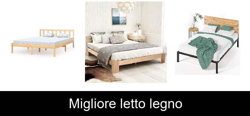 Migliore letto legno