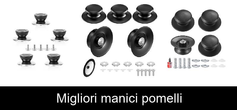 Migliori manici pomelli