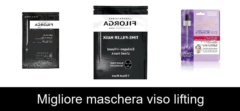 Migliore maschera viso lifting