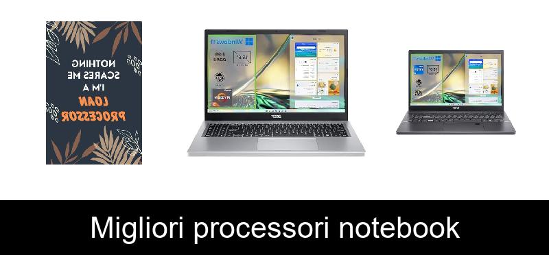 Migliori processori notebook