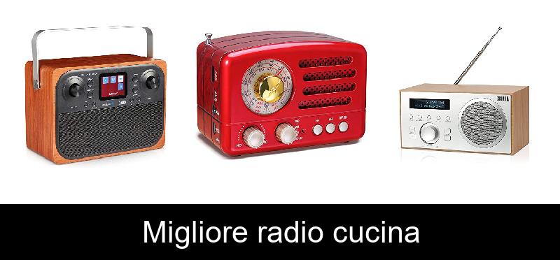 Migliore radio cucina