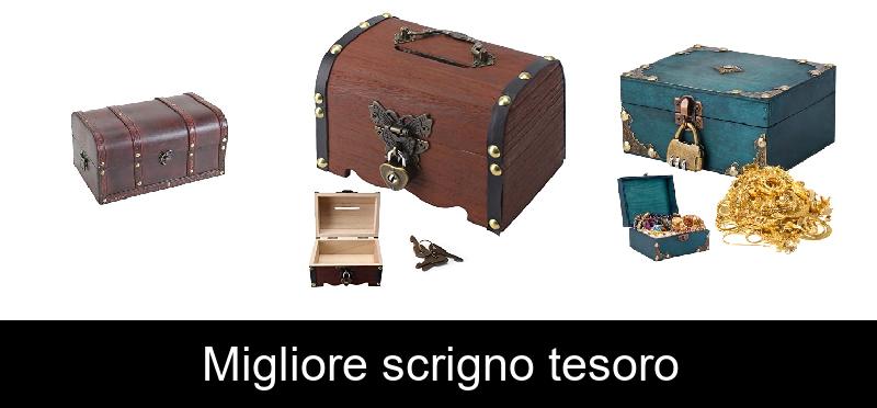 Migliore scrigno tesoro