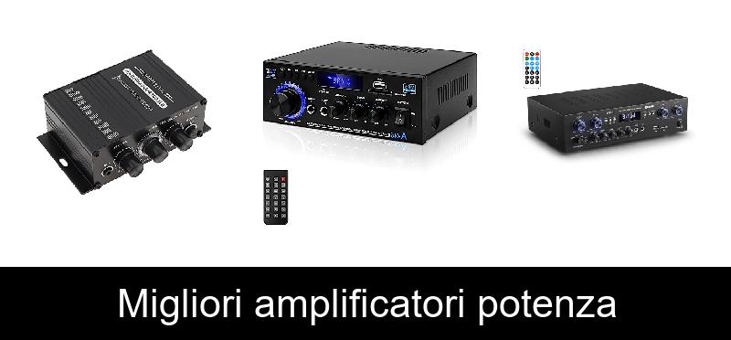 Migliori amplificatori potenza