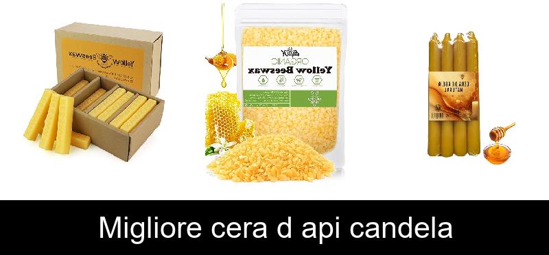 Migliore cera d api candela