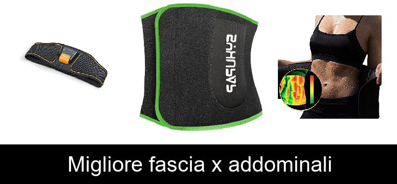 Migliore fascia x addominali