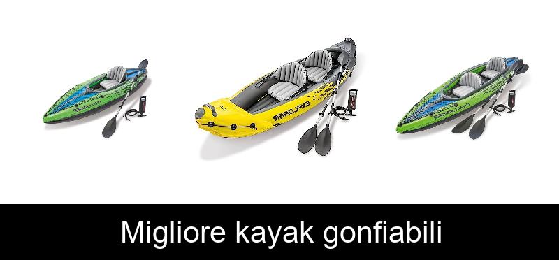 Migliore kayak gonfiabili