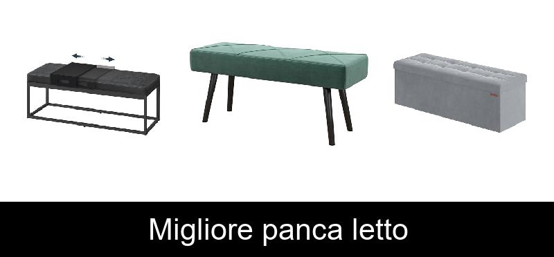 Migliore panca letto