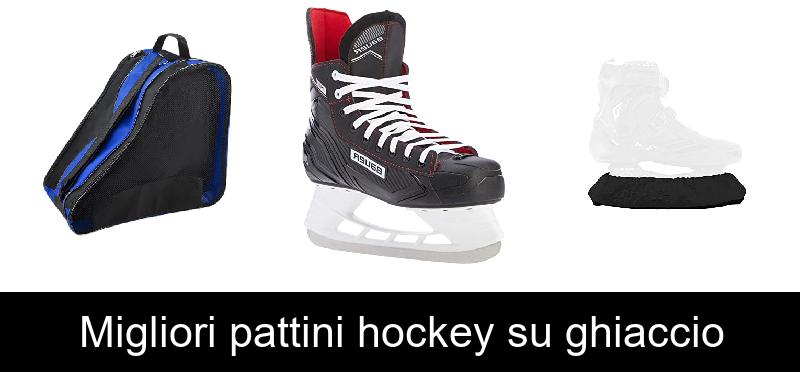 Migliori pattini hockey su ghiaccio