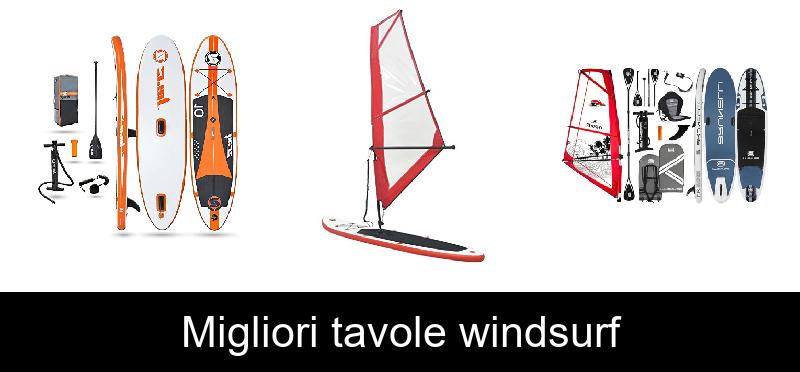 Migliori tavole windsurf