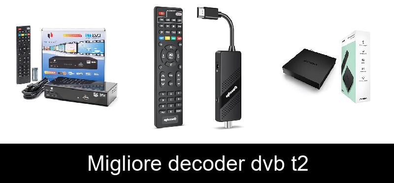 Migliore decoder dvb t2