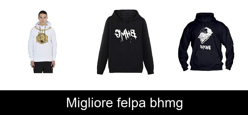 Migliore felpa bhmg