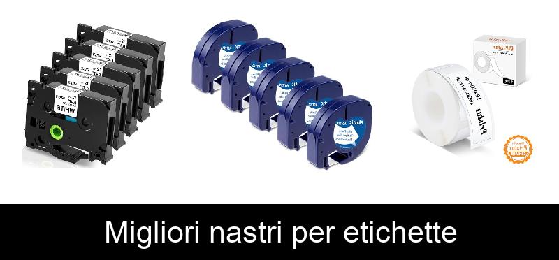 Migliori nastri per etichette