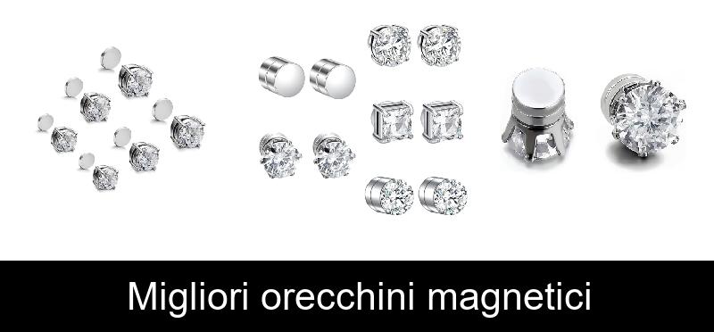 Migliori orecchini magnetici