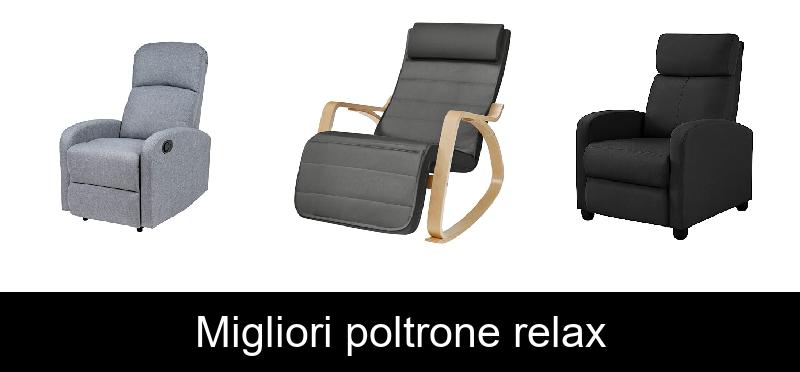 Migliori poltrone relax