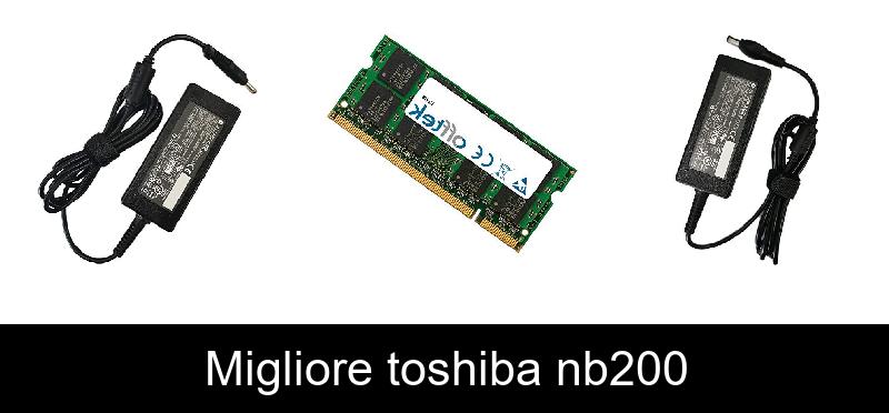 Migliore toshiba nb200